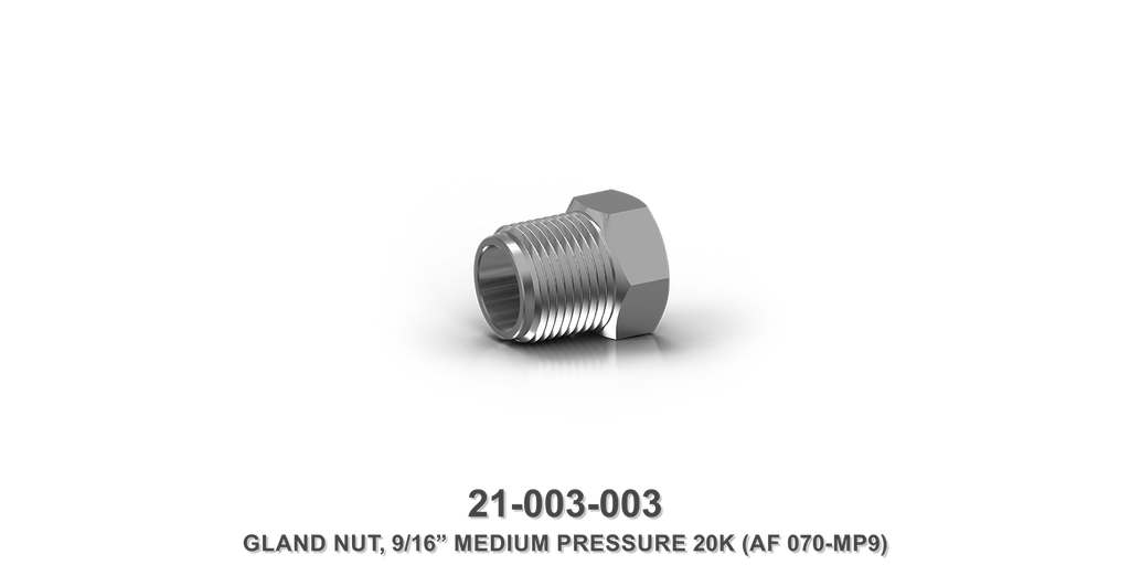 20K 9/16" Medium Pressure Gland Nut