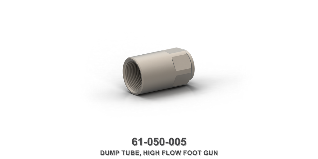 High Flow Foot Gun Dump Tube