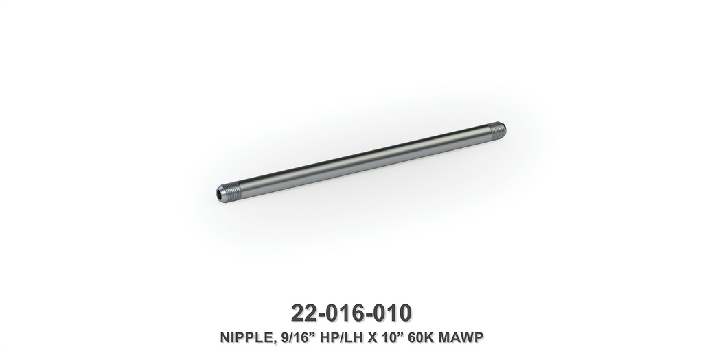 60K MAWP 9/16" HP/LH x 10" Nipple
