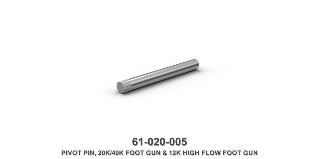20K/40K Foot Gun and 15K High Flow Foot Gun Pivot Pin